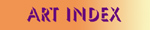 [Bernard's Art Index]