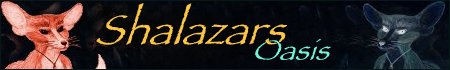 [Shalazar's Oasis link]