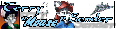 [Terry 'Mouse' Sender link]